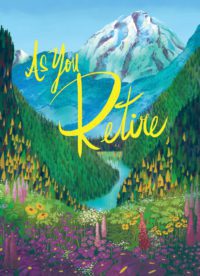 As You Retire…